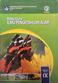 Image of Buku Guru ILMU PENGETAHUAN ALAM SMP/MTS KLS IX 2018