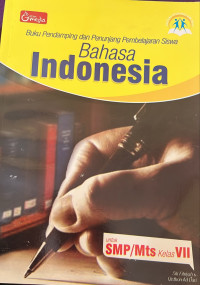 Image of Buku Pendamping BAHASA INDONESIA SMP KLS VII