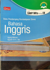 Image of Buku Pendamping BAHASA INGGRIS SMP/MTS KLS IX 2019