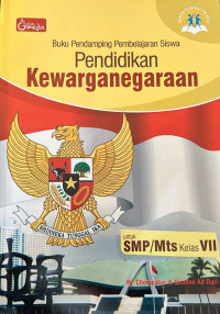 Image of Buku Pendamping PENDIDIKAN KEWARGANRGARAAN SMP KLS VII 2019