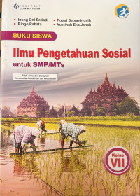 Image of ILMU PENGETAHUAN SOSIAL SMP/MTS KLS VII 2019